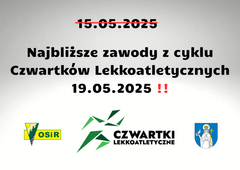 Zmiana terminu Czwartków Lekkoatletycznych