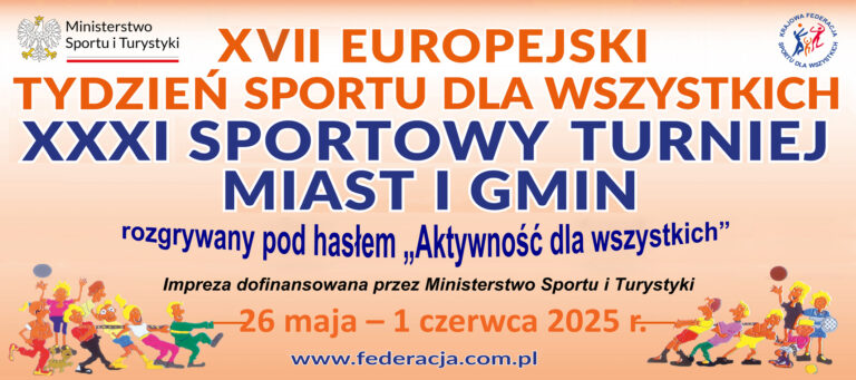 XVII Europejski Tydzień Sportu dla Wszystkich XXXI Sportowy Turniej Miast i Gmin pod hasłem „Aktywność dla wszystkich” już za nami.